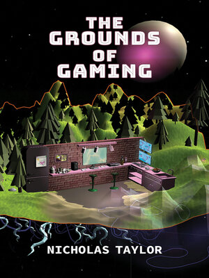 cover image of The Grounds of Gaming